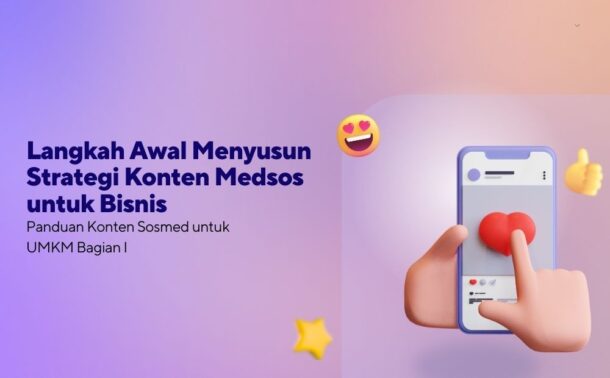 Membangun Strategi Pemasaran Konten Yang Menembus Hati Di Media Sosial ...