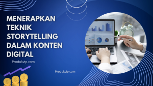 Memikat Audiens dengan Storytelling dalam Konten Website